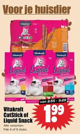 Dirk Vitakraft CatStick of Liquid Snack aanbieding