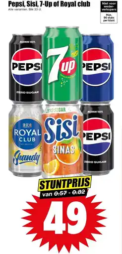 Dirk Pepsi, Sisi, 7-Up of Royal club aanbieding