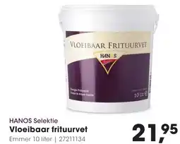 Hanos Hanos selektie vloeibaar frituurvet aanbieding