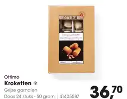 Hanos Ottimo Kroketten * Grijze garnalen aanbieding