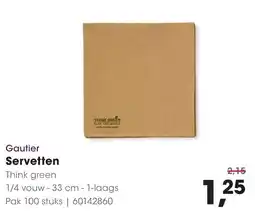 Hanos Gautier Servetten Think green aanbieding