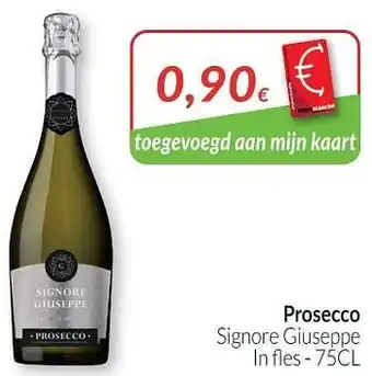 Intermarché Prosecco signore giuseppe aanbieding
