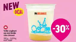 Delhaize Volle yoghurt op een bedje van citroen aanbieding