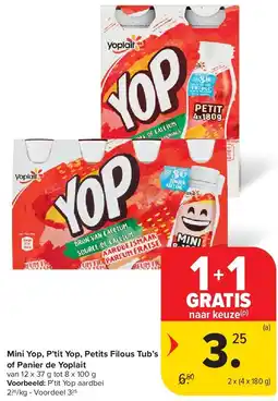 Carrefour Mini Yop, P’tit Yop, Petits Filous Tub’s of Panier de Yoplait aanbieding