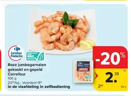 Carrefour Roze jumbogarnalen gekookt en gepeld Carrefour aanbieding