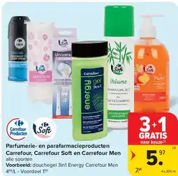 Carrefour Parfumerie- en parafarmacieproducten Carrefour, Carrefour Soft en Carrefour Men aanbieding