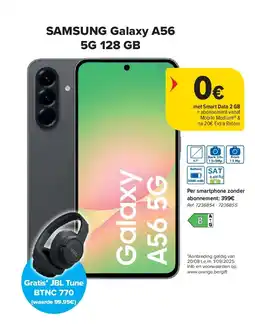 Carrefour SAMSUNG Galaxy A56 5G 128 GB aanbieding
