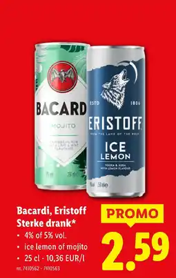 Lidl Bacardi, Eristoff Sterke drank aanbieding
