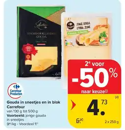 Carrefour Gouda in sneetjes en in blok Carrefour aanbieding