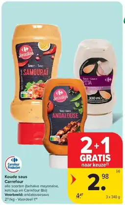 Carrefour Koude saus Carrefour aanbieding