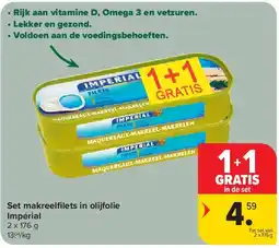Carrefour Set makreelfi lets in olijfolie Impérial aanbieding