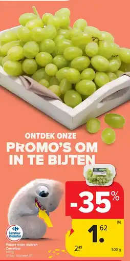 Carrefour Pitloze witte druiven Carrefour aanbieding