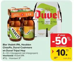 Carrefour Bier Vedett IPA, Houblon Chou e, Duvel Cashmere en Duvel Tripel Hop aanbieding