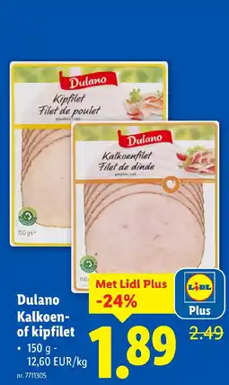 Lidl Dulano Kalkoen- of kipfilet aanbieding