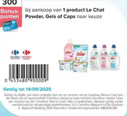 Carrefour Le Chat Powder, Gels of Caps aanbieding