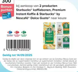 Carrefour Starbucks® koffiebonen, Premium Instant Koffie & Starbucks by Nescafé Dolce Gusto aanbieding
