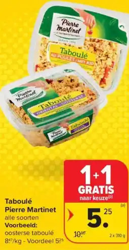 Carrefour Market Pierre Martinet Taboulé aanbieding