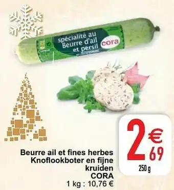 Cora Beurre ail et fines herbes knoflookboter en fijne kruiden cora aanbieding