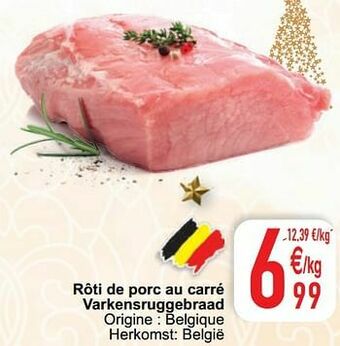 Cora Rôti de porc au carré varkensruggebraad aanbieding
