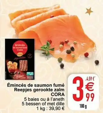 Cora Émincés de saumon fumé reepjes gerookte zalm cora aanbieding