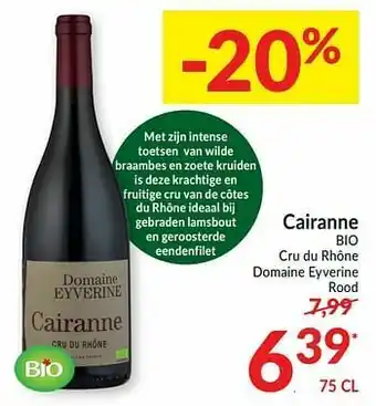 Intermarché Cairanne bio cru du rhône domaine eyverine rood aanbieding