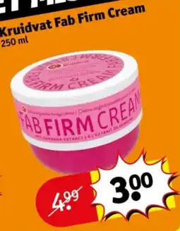 Kruidvat Kruidvat Fab Firm Cream aanbieding