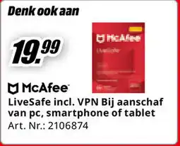 MediaMarkt McAfee LiveSafe incl. VPN Bij aanschaf van pc, smartphone of tablet aanbieding