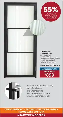 Zelfbouwmarkt "Thalia 3W" fluted glas aanbieding