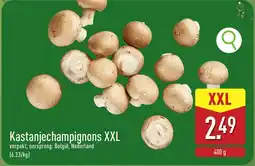 ALDI Kastanjechampignons XXL aanbieding