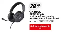 MediaMarkt GX Trust. GXT498 Forta Multiplatform gaming headset met kabel aanbieding
