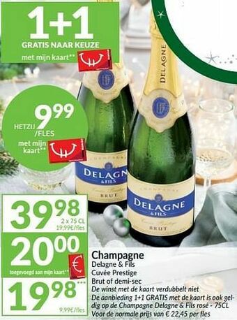 Intermarché Champagne delagne + fils cuvée prestige brut of demi-sec aanbieding