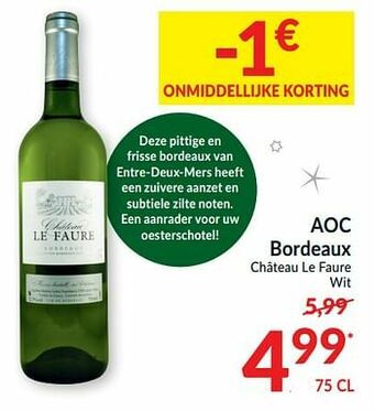 Intermarché Aoc bordeaux château le faure wit aanbieding