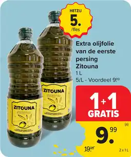 Carrefour Extra olijfolie van de eerste persing Zitouna aanbieding