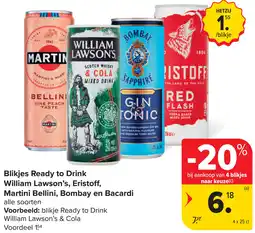 Carrefour Blikjes Ready to Drink William Lawson's, Eristoff, Martini Bellini, Bombay en Bacardi aanbieding