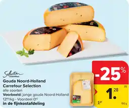 Carrefour Gouda Noord-Holland Carrefour Selection aanbieding
