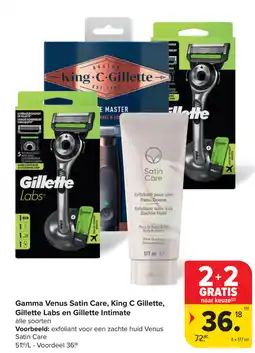 Carrefour Gamma Venus Satin Care, King C Gillette, Gillette Labs en Gillette Intimate aanbieding