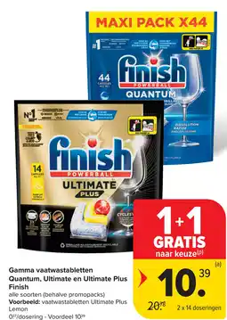 Carrefour Finish Gamma vaatwastabletten Quantum, Ultimate en Ultimate Plus aanbieding