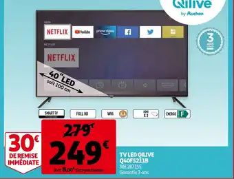 Auchan TV LED Qilive Q40FS211B aanbieding