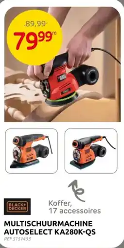 Brico Black+ decker multischuurmachine autoselect KA280K-QS aanbieding