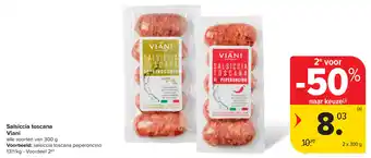 Carrefour Salsiccia toscana Viani aanbieding