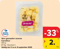 Carrefour Vers gesneden ananas Carrefour aanbieding