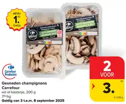 Carrefour Gesneden Champignons Carrefour aanbieding