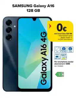Carrefour Samsung Galaxy A16 aanbieding