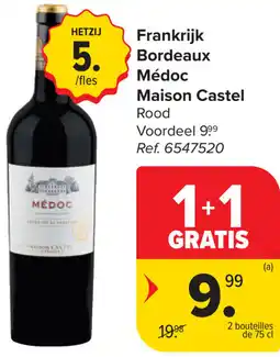 Carrefour Médoc Maison Castel Bordeaux Frankrijk aanbieding