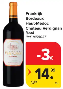 Carrefour Haut-Médoc Château Verdignan Bordeaux aanbieding