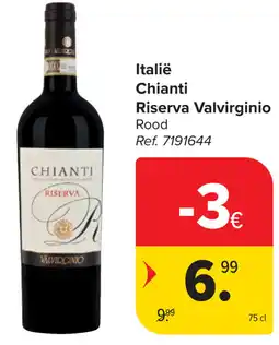 Carrefour Chianti Riserva Valvirginio aanbieding