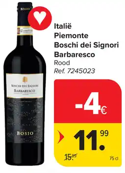 Carrefour Boschi dei Signori Barbaresco Piemonte aanbieding