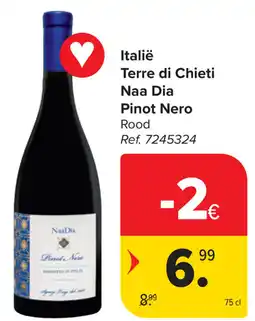 Carrefour Naa Dia Pinot Nero Terre di Chieti aanbieding