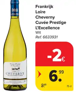 Carrefour Cheverny Cuvée Prestige L'Excellence Loire aanbieding