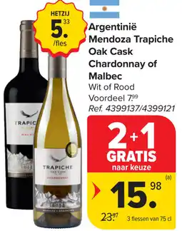 Carrefour Mendoza Trapiche Oak Cask Chardonnay of Malbec aanbieding